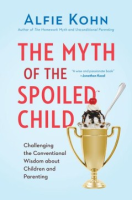 The_myth_of_the_spoiled_child